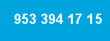 953 394 17 15